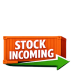 Stock Incoming